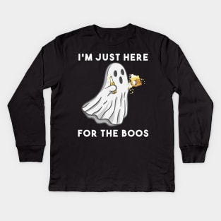 I'm just here for the boos Kids Long Sleeve T-Shirt